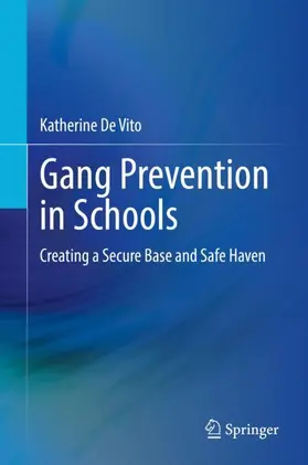 De Vito |  Gang Prevention in Schools | Buch |  Sack Fachmedien
