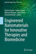Sarma / Gupta / Narayan |  Engineered Nanomaterials for Innovative Therapies and Biomedicine | eBook | Sack Fachmedien