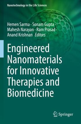 Sarma / Gupta / Krishnan |  Engineered Nanomaterials for Innovative Therapies and Biomedicine | Buch |  Sack Fachmedien