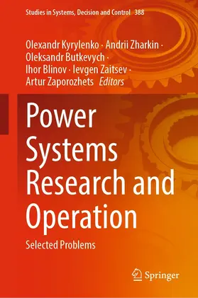 Kyrylenko / Zharkin / Butkevych | Power Systems Research and Operation | E-Book | sack.de