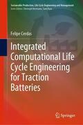 Cerdas |  Integrated Computational Life Cycle Engineering for Traction Batteries | Buch |  Sack Fachmedien