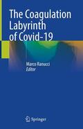 Ranucci |  The Coagulation Labyrinth of Covid-19 | eBook | Sack Fachmedien