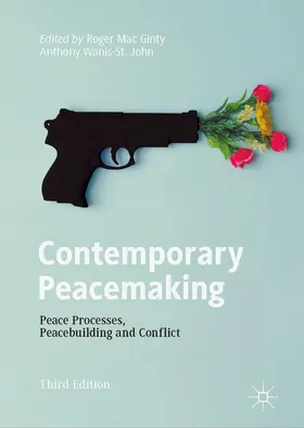 Mac Ginty / Wanis-St. John |  Contemporary Peacemaking | Buch |  Sack Fachmedien