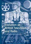 Hall |  Evolution on British Television and Radio | Buch |  Sack Fachmedien