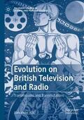 Hall |  Evolution on British Television and Radio | Buch |  Sack Fachmedien