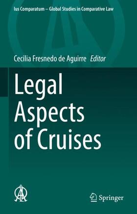 Fresnedo de Aguirre |  Legal Aspects of Cruises | Buch |  Sack Fachmedien