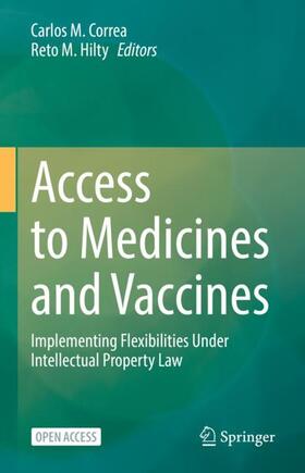 Hilty / Correa | Access to Medicines and Vaccines | Buch | 978-3-030-83113-4 | sack.de