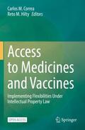 Hilty / Correa |  Access to Medicines and Vaccines | Buch |  Sack Fachmedien