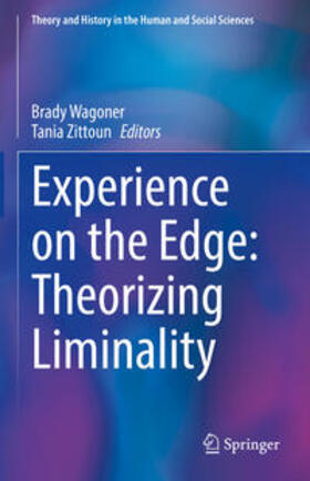 Wagoner / Zittoun | Experience on the Edge: Theorizing Liminality | E-Book | sack.de