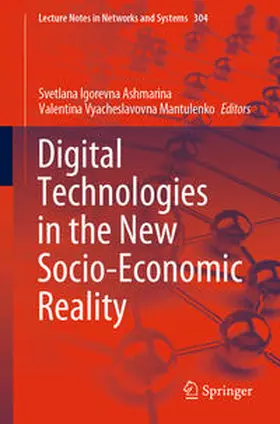 Ashmarina / Mantulenko | Digital Technologies in the New Socio-Economic Reality | E-Book | sack.de