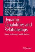Bayón / Eisend / Koch |  Dynamic Capabilities and Relationships | eBook | Sack Fachmedien