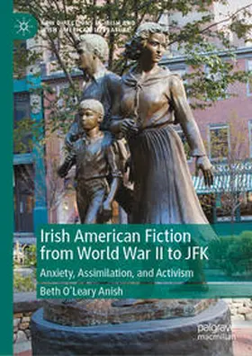 O’Leary Anish |  Irish American Fiction from World War II to JFK | eBook | Sack Fachmedien