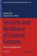 Zhu / Ishii |  Security and Resilience of Control Systems | Buch |  Sack Fachmedien