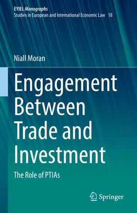 Moran | Engagement Between Trade and Investment | Buch | 978-3-030-83258-2 | sack.de