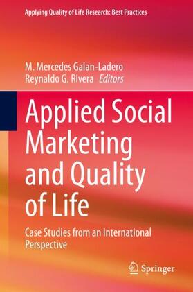 Rivera / Galan-Ladero | Applied Social Marketing and Quality of Life | Buch | 978-3-030-83285-8 | sack.de