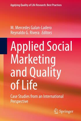 Galan-Ladero / Rivera | Applied Social Marketing and Quality of Life | E-Book | sack.de
