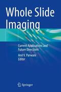 Parwani |  Whole Slide Imaging | Buch |  Sack Fachmedien
