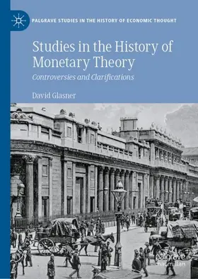 Glasner |  Studies in the History of Monetary Theory | Buch |  Sack Fachmedien