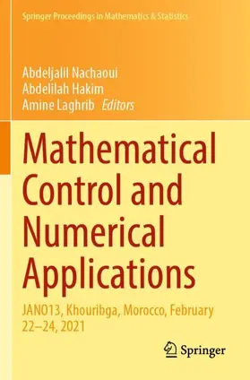 Nachaoui / Laghrib / Hakim |  Mathematical Control and Numerical Applications | Buch |  Sack Fachmedien