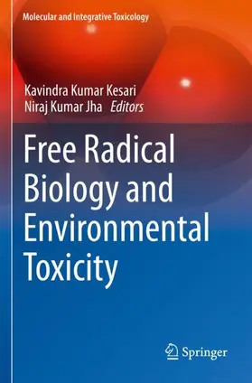 Jha / Kesari |  Free Radical Biology and Environmental Toxicity | Buch |  Sack Fachmedien