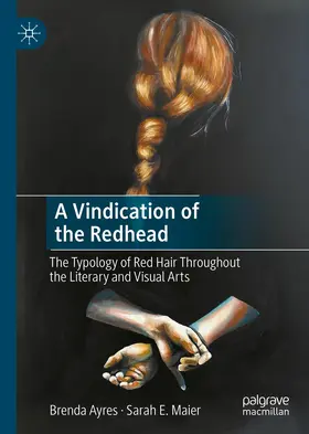 Ayres / Maier |  A Vindication of the Redhead | Buch |  Sack Fachmedien