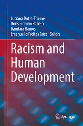 Dutra-Thomé / Rabelo / Ramos | Racism and Human Development | E-Book | www.sack.de