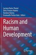 Dutra-Thomé / Góes / Rabelo |  Racism and Human Development | Buch |  Sack Fachmedien