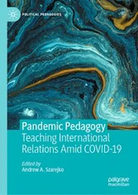 Szarejko |  Pandemic Pedagogy | eBook | Sack Fachmedien