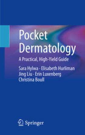 Hylwa / Hurliman / Liu | Pocket Dermatology | E-Book | sack.de