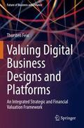 Feix |  Valuing Digital Business Designs and Platforms | Buch |  Sack Fachmedien