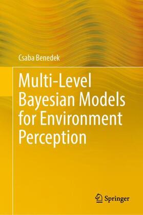 Benedek | Multi-Level Bayesian Models for Environment Perception | Buch | 978-3-030-83653-5 | sack.de