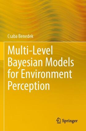 Benedek | Multi-Level Bayesian Models for Environment Perception | Buch | 978-3-030-83656-6 | sack.de