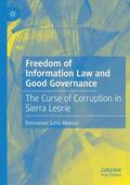 Abdulai |  Freedom of Information Law and Good Governance | Buch |  Sack Fachmedien