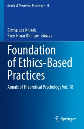 Klempe / Knizek |  Foundation of Ethics-Based Practices | Buch |  Sack Fachmedien
