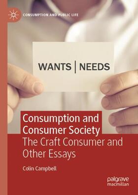 Campbell |  Consumption and Consumer Society | Buch |  Sack Fachmedien