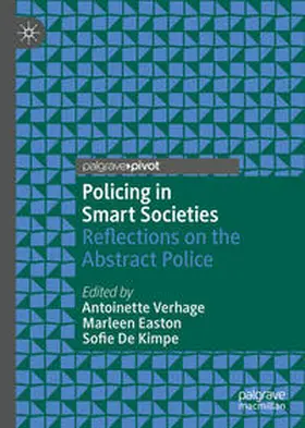 Verhage / Easton / De Kimpe | Policing in Smart Societies | E-Book | sack.de