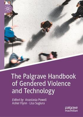 Powell / Sugiura / Flynn | The Palgrave Handbook of Gendered Violence and Technology | Buch | 978-3-030-83733-4 | sack.de