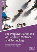 Powell / Sugiura / Flynn |  The Palgrave Handbook of Gendered Violence and Technology | Buch |  Sack Fachmedien
