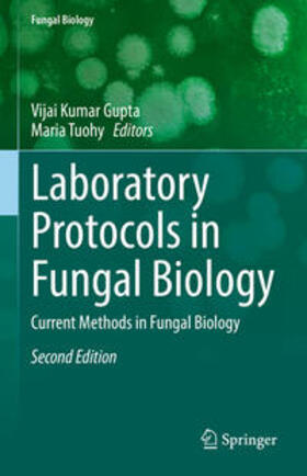 Gupta / Tuohy | Laboratory Protocols in Fungal Biology | E-Book | sack.de