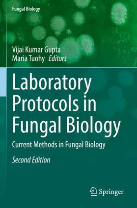 Tuohy / Gupta | Laboratory Protocols in Fungal Biology | Buch | 978-3-030-83751-8 | sack.de