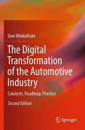 Winkelhake |  The Digital Transformation of the Automotive Industry | Buch |  Sack Fachmedien
