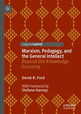Ford |  Marxism, Pedagogy, and the General Intellect | Buch |  Sack Fachmedien