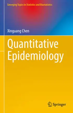 Chen | Quantitative Epidemiology | E-Book | www.sack.de