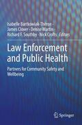 Bartkowiak-Théron / Clover / Crofts |  Law Enforcement and Public Health | Buch |  Sack Fachmedien