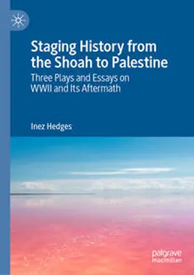 Hedges | Staging History from the Shoah to Palestine | E-Book | www.sack.de