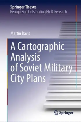 Davis |  A Cartographic Analysis of Soviet Military City Plans | Buch |  Sack Fachmedien
