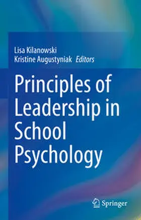 Kilanowski / Augustyniak | Principles of Leadership in School Psychology | E-Book | www.sack.de