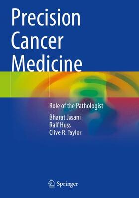 Jasani / Taylor / Huss | Precision Cancer Medicine | Buch | 978-3-030-84089-1 | sack.de