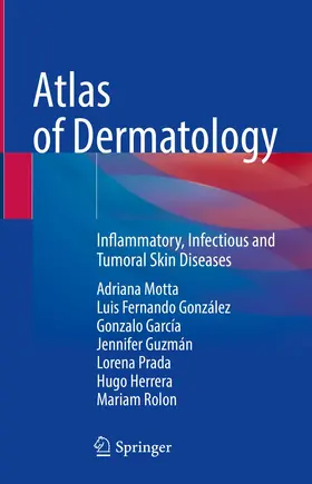 Motta / González / García | Atlas of Dermatology | Buch | 978-3-030-84106-5 | www.sack.de