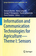 Bochtis / Lampridi / Petropoulos |  Information and Communication Technologies for Agriculture—Theme I: Sensors | eBook | Sack Fachmedien